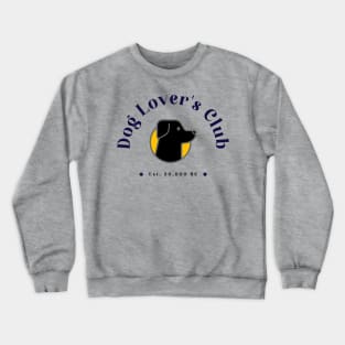 Dog Lover's Club 2 Crewneck Sweatshirt